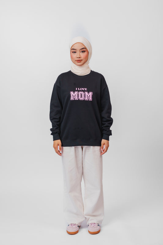 I Love Mom Sweatshirt in Black